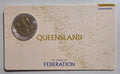 125 Years Of Federation Queensland Coin in Card